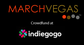 marchvegas_indiegogo_crowdfund
